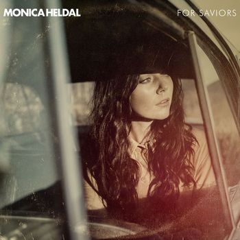 Monica Heldal - For Saviours