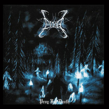 Dusk - Pray for Death