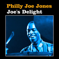 Philly Joe Jones - Joe's Delight