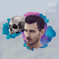 Crux - Ego vs Ego