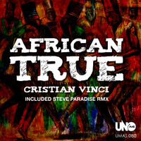 Cristian Vinci - African True