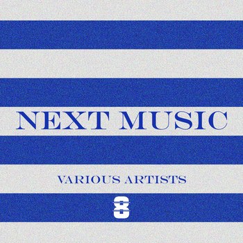 Various Artists - Next Music 8