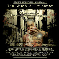 UMI - I'm Just a Prisoner (Mixed By DJ Child)