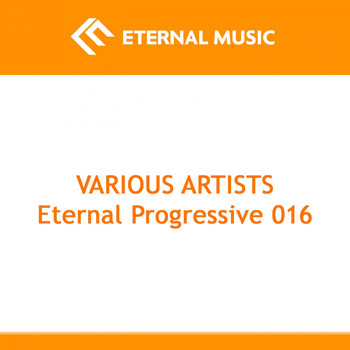 Various Artists - Eternal Progressive 016