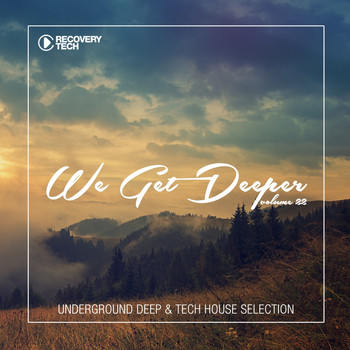 Various Artists - We Get Deeper, Vol. 22