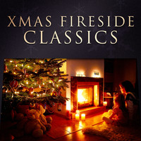 The Fireside Singers - Xmas Fireside Classics