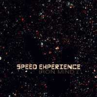 Iron Mind - Speed Experience