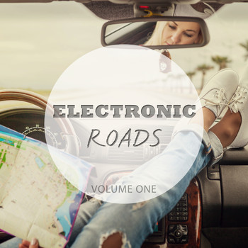 Various Artists - Electronic Roads, Vol. 1 (Simply Perfect Focus Music)