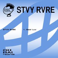 STVY RVRE - Real Luv