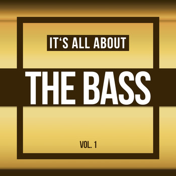 Various Artists - It's All About THE BASS, Vol. 1