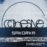Sakorka - Chrome EP