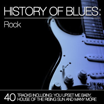 Various Artists - History of Blues: Rock