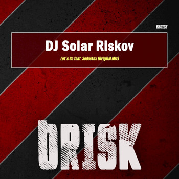 DJ Solar Riskov - Let's Go