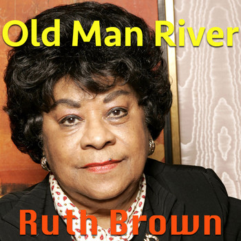Ruth Brown - Old Man River