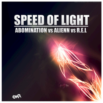 Abomination, Alienn, R.E.L - Speed Of Light