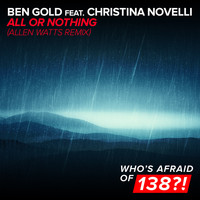Ben Gold feat. Christina Novelli - All Or Nothing (Allen Watts Remix)