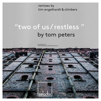 Tom Peters - Two of Us/Restless
