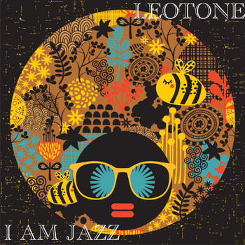 Leotone - I Am Jazz
