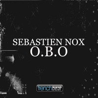 Sebastien Nox - O.B.O