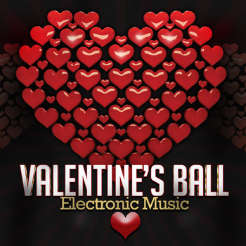 Various Artists - Valentine's Ball Electronic Music