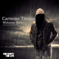 Carmine Troisio - Welcome Back