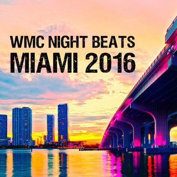 Various Artists - WMC Night Beats Miami 2016