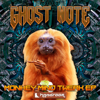 Ghost Note - Monkey Mind Twerk EP