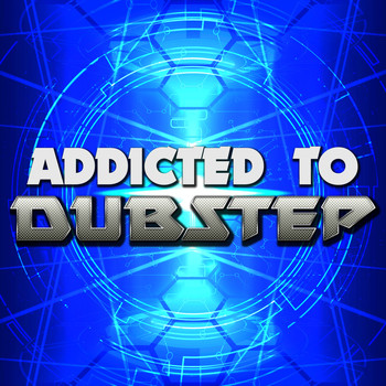 Various Artists - Addicted to Dubstep