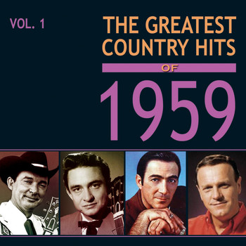 Various Artists - The Greatest Country Hits of 1959, Vol. 1