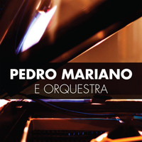Pedro Mariano - Pedro Mariano e Orquestra (Ao Vivo)