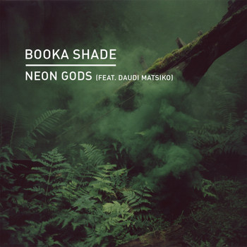 Booka Shade - Neon Gods