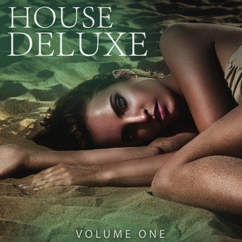 Various Artists - House Deluxe - 2016, Vol. 1 (Fantastic House Music)