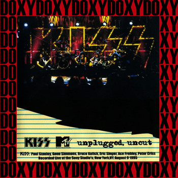 Kiss - MTV Unplugged Uncut, Sony Studios, New York, August 9th 1995
