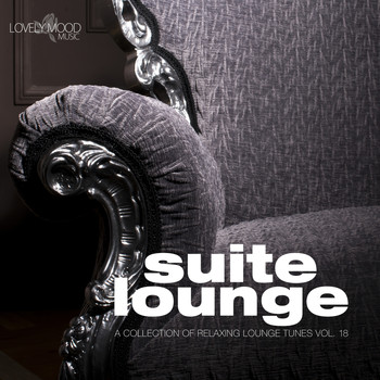 Various Artists - Suite Lounge 18 - A Collection of Relaxing Lounge Tunes