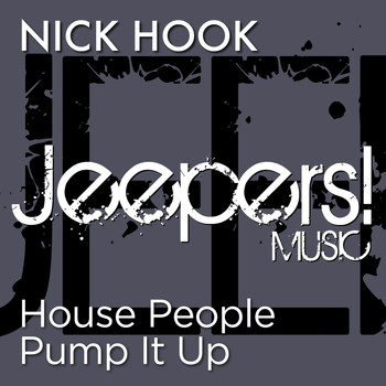 Nick Hook - House People Pump It Up