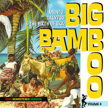 Various Artists - Birth of Ska Vol. 4 Big Bamboo