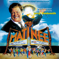 Jerry Goldsmith - Matinee (Original Motion Picture Soundtrack)
