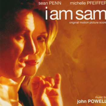 John Powell - I Am Sam (Original Motion Picture Score)