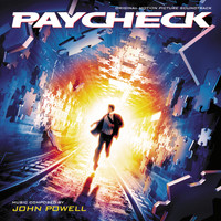 John Powell - Paycheck (Original Motion Picture Soundtrack)