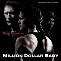 Clint Eastwood - Million Dollar Baby (Original Motion Picture Soundtrack)
