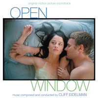 Cliff Eidelman - Open Window (Original Motion Picture Soundtrack)