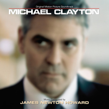 James Newton Howard - Michael Clayton