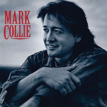 Mark Collie - Mark Collie