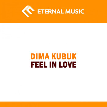 Dima Kubik - Feel in Love