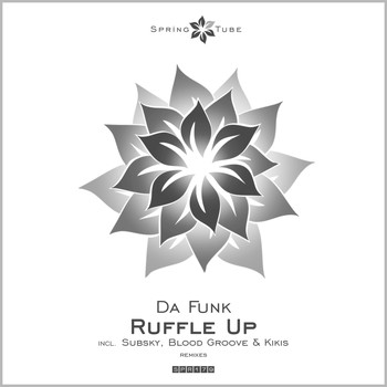 Da Funk - Ruffle Up