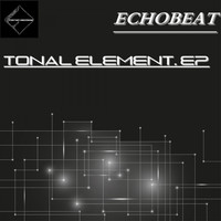 Echobeat - Tonal Element EP