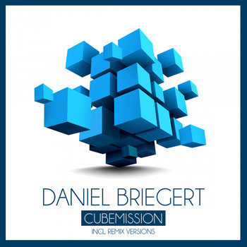 Daniel Briegert - Cubemission