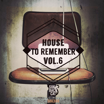 Various Artists - House to Remember, Vol. 6