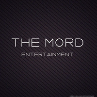 The Mord - Entertainment