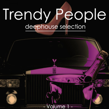 Various Artists - Trendy People, Vol. 1